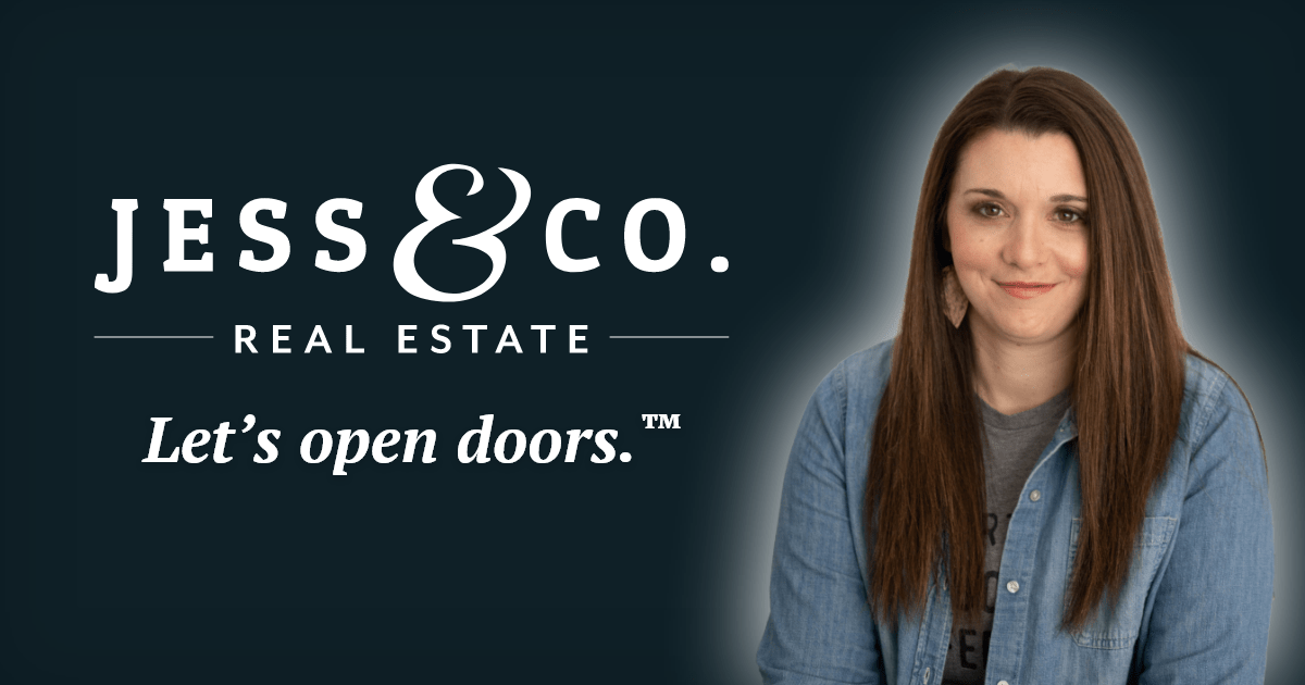 Jess & Co. Real Estate • Let's open doors.🏠️